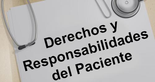 Patient Rights & Responsibilities SPANISH